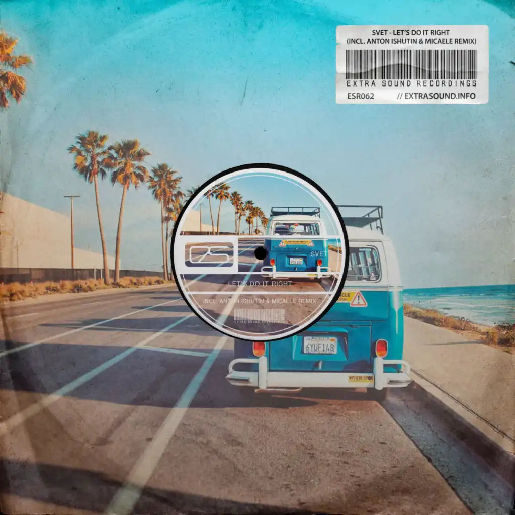 Let's Do It Right (Anton Ishutin Remix Radio Version)