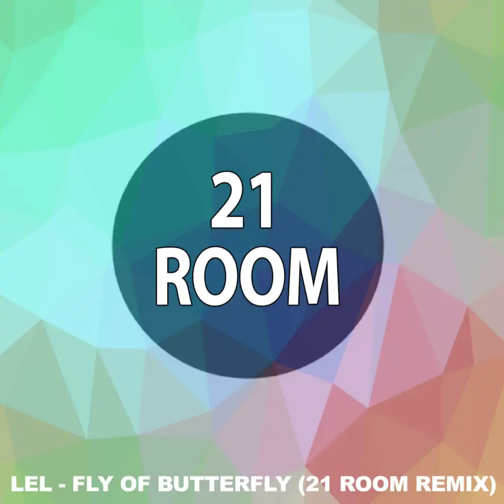 Fly of Butterfly (Remix) [feat. 21 ROOM]