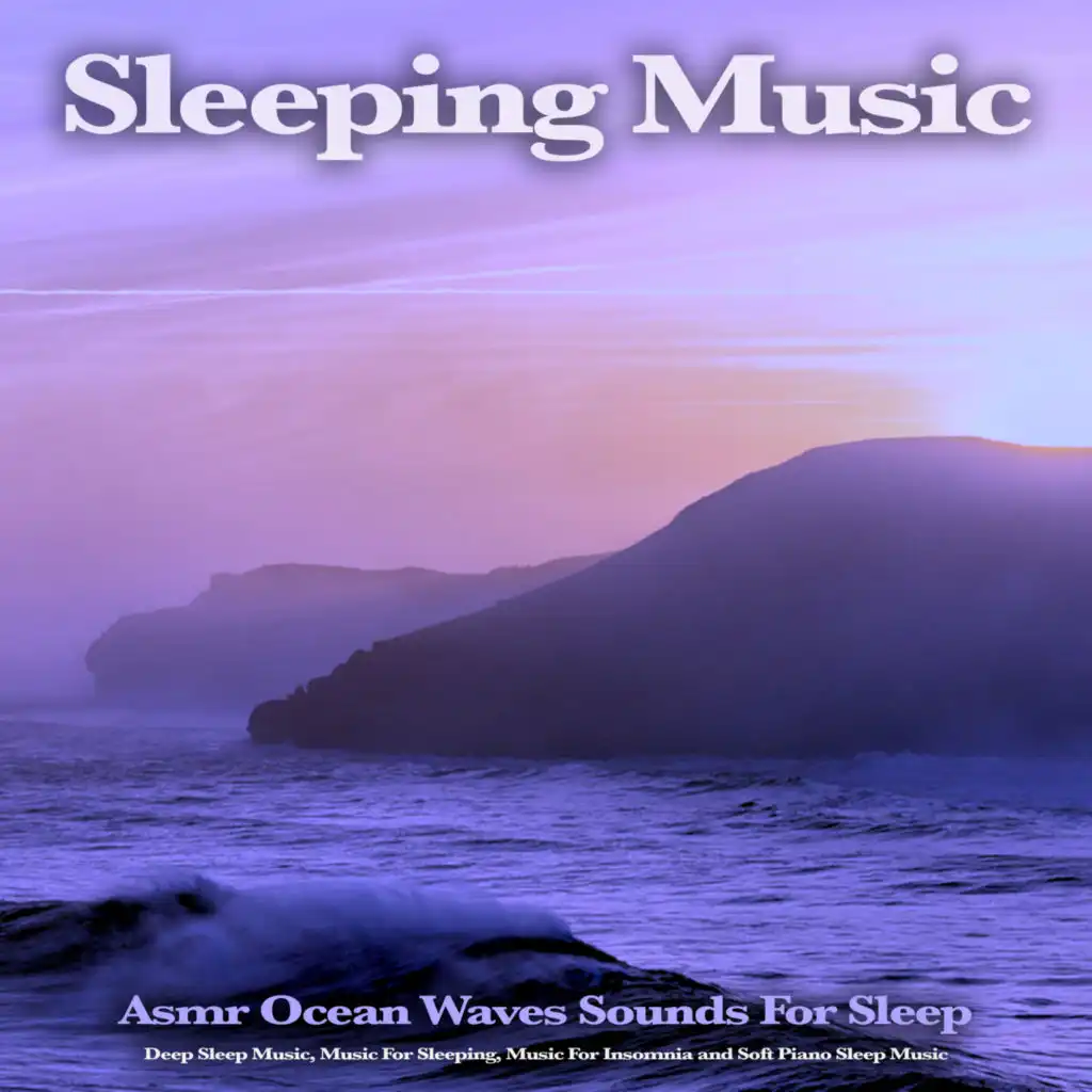 Sleeping Piano Music For Relaxation