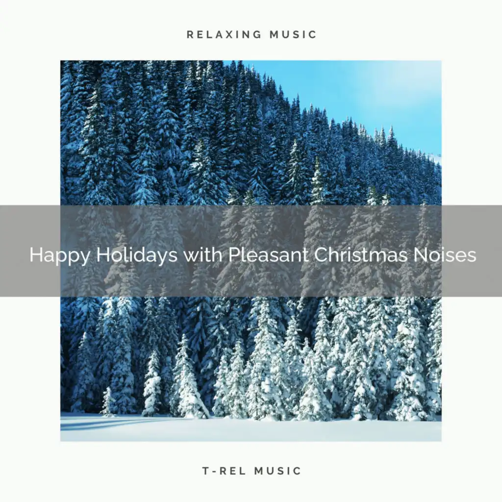 Rejoice by a Christmas Tree with Best Melodies