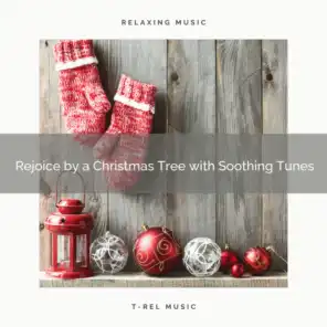 Rejoice by a Christmas Tree with Soothing Tunes