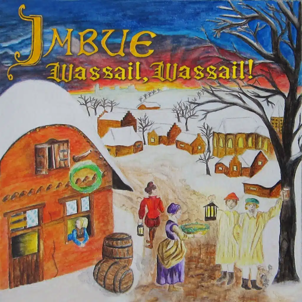 Wassail, Wassail!