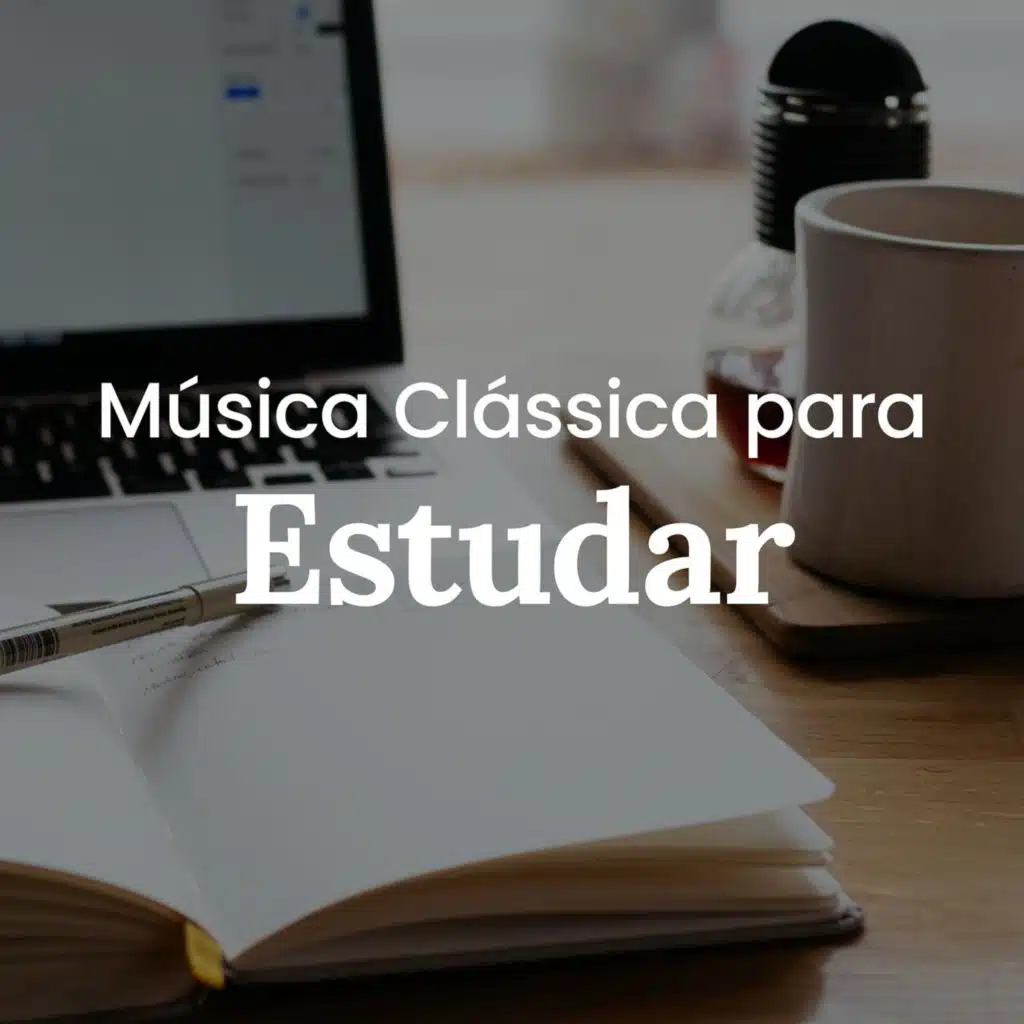 Música clássica para estudar