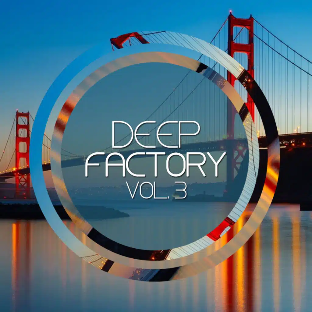Deep Factory Vol 3