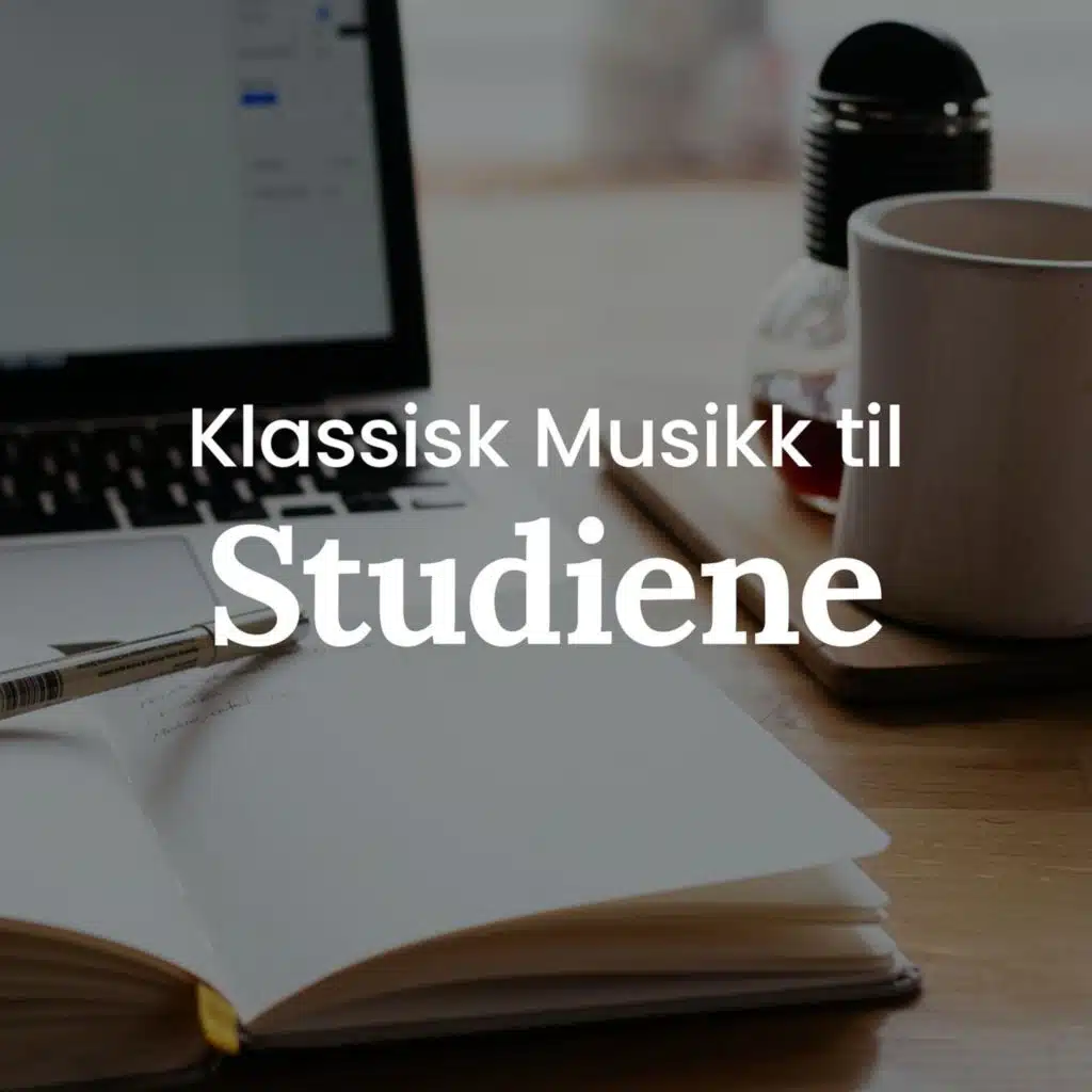Klassisk musikk til studiene
