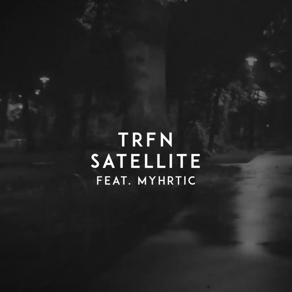 Satellite (feat. Myhrtic)