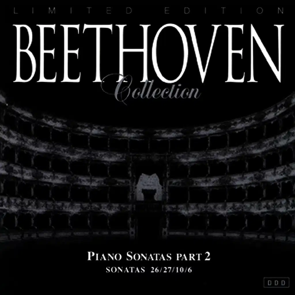 Beethoven: Piano Sonatas Part 2 - 26/27/10/6