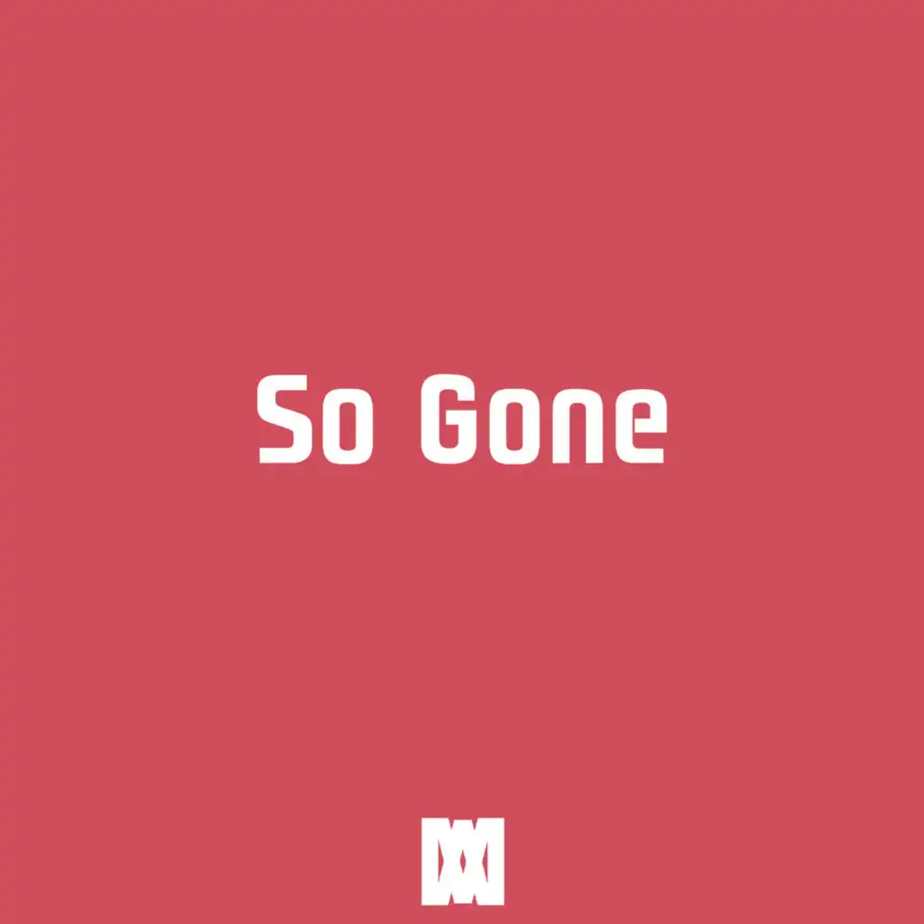 So Gone