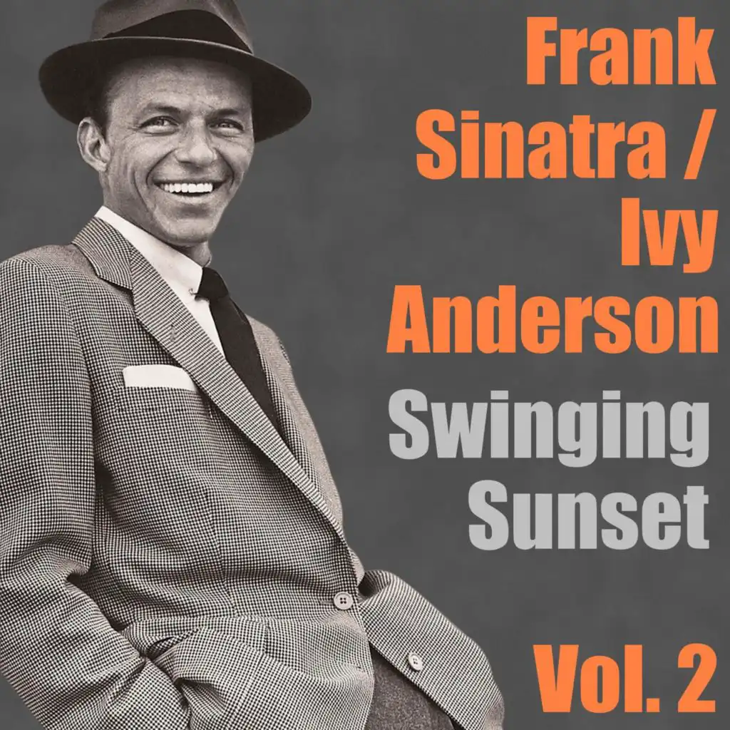 Frank Sinatra,  Ivy Anderson