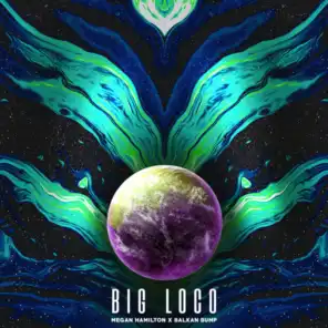 Big Loco (feat. Leah Concialdi)