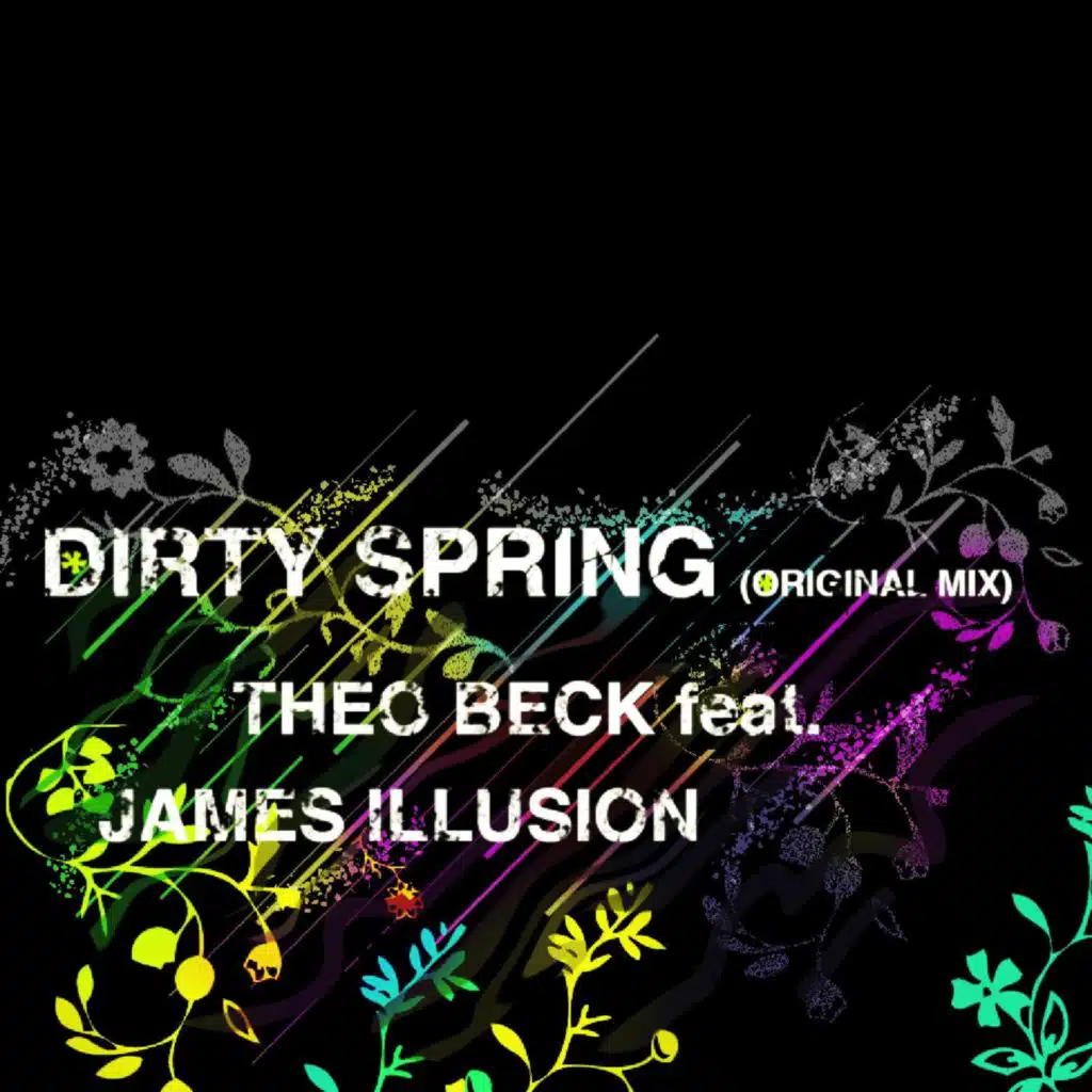 Dirty Spring (feat. James Illusion)