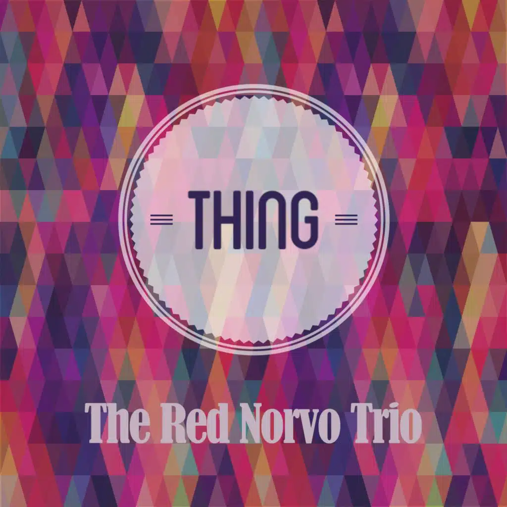 The Red Norvo Trio