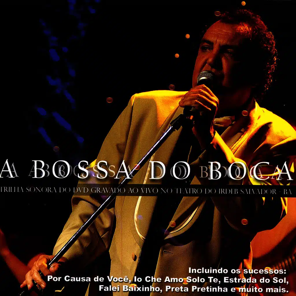 A Bossa Do Boca