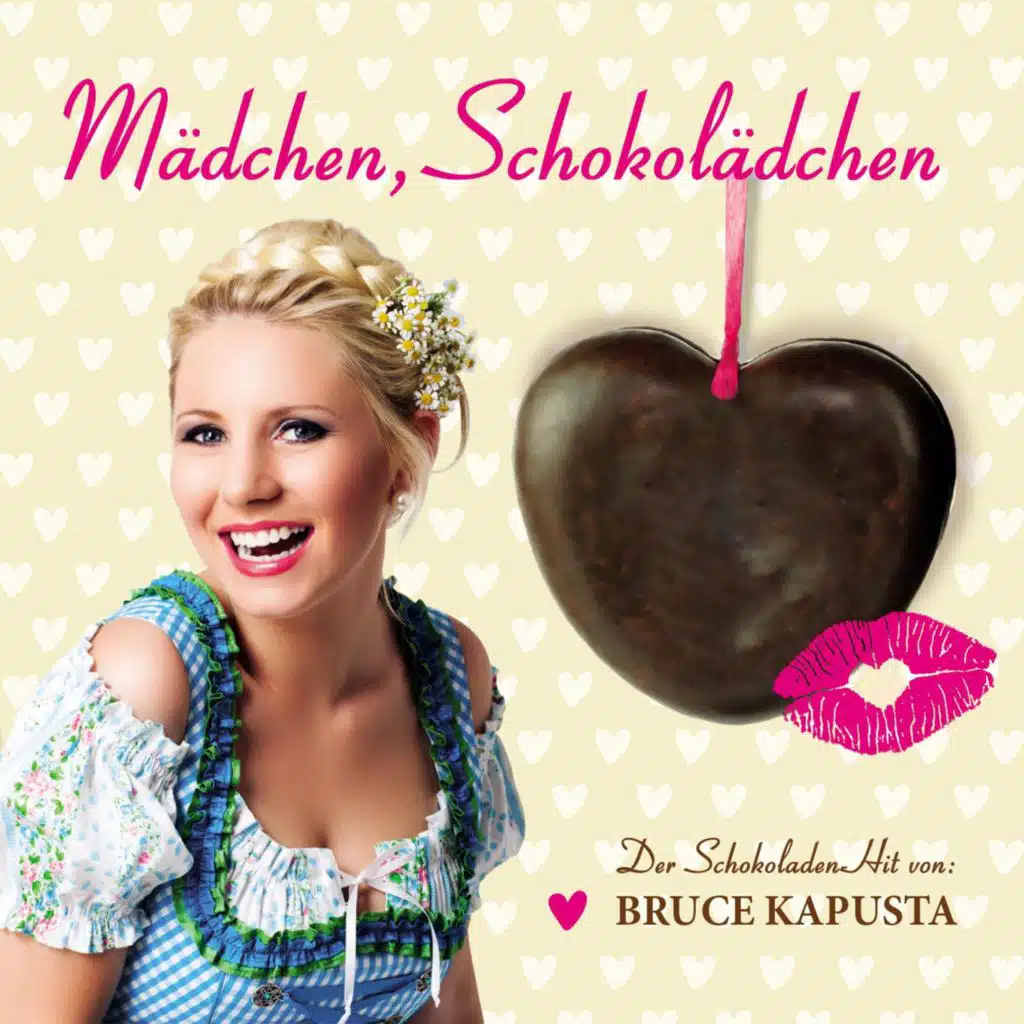 Mädchen, Schokolädchen (Party-Mix)