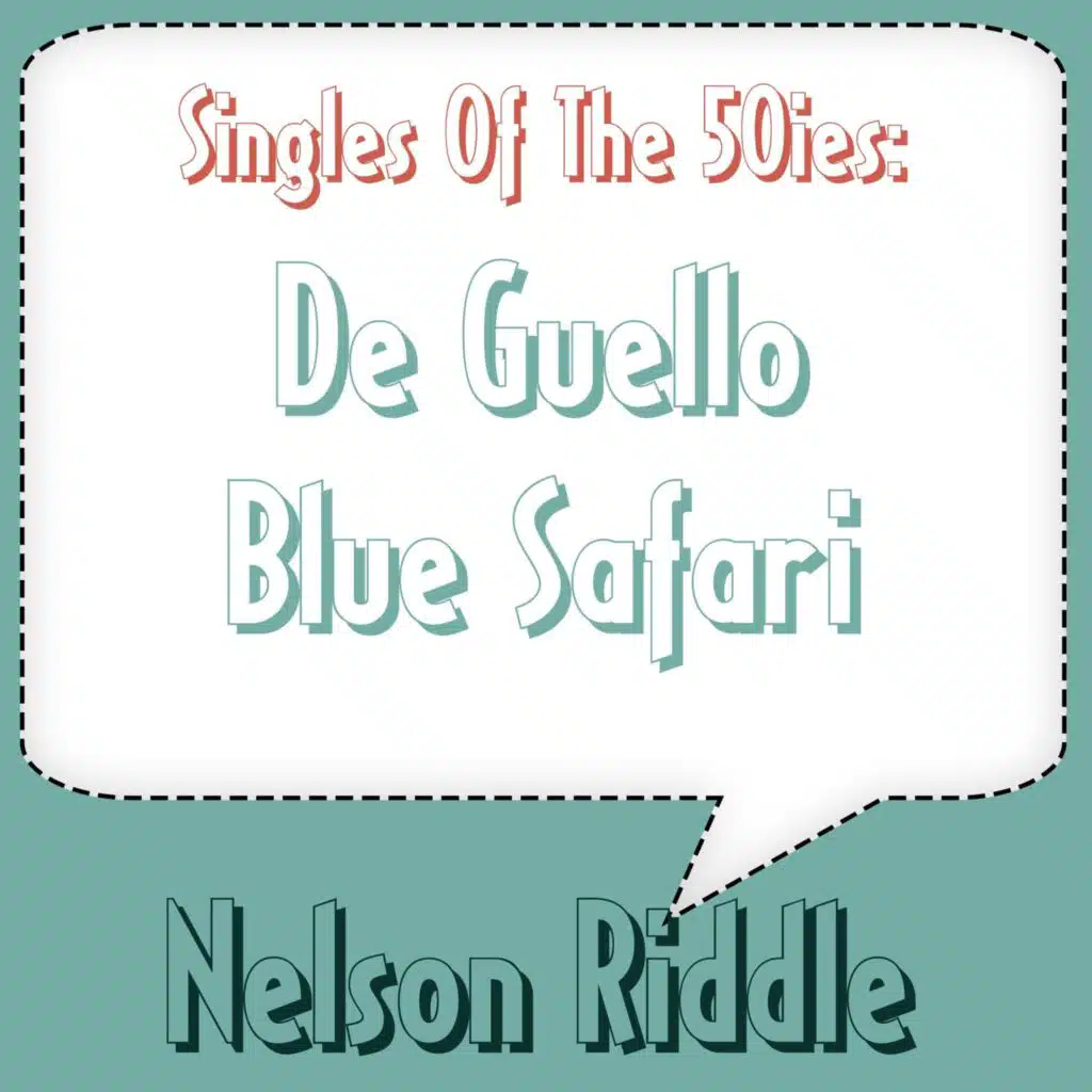 De Guello / Blue Safari