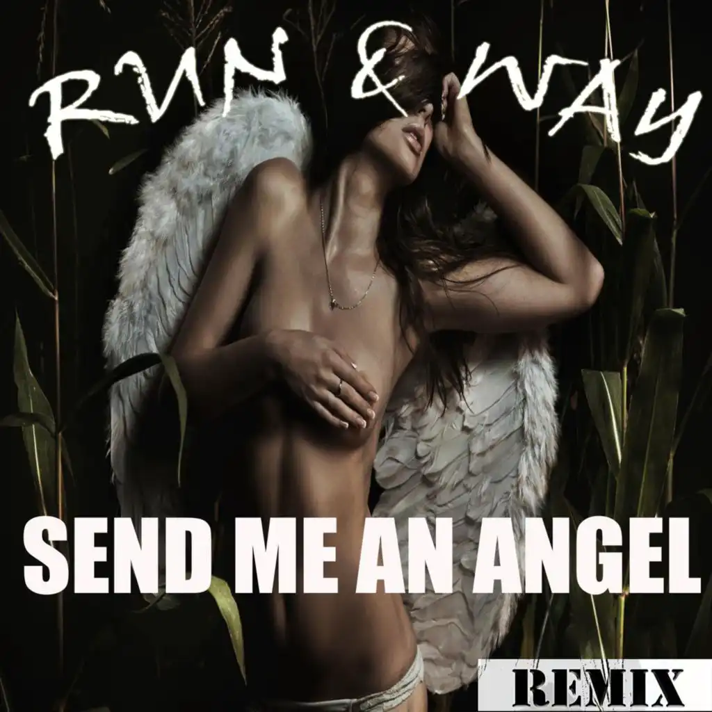 Send Me an Angel (D-Tune VS. Emd Boyz Edit)
