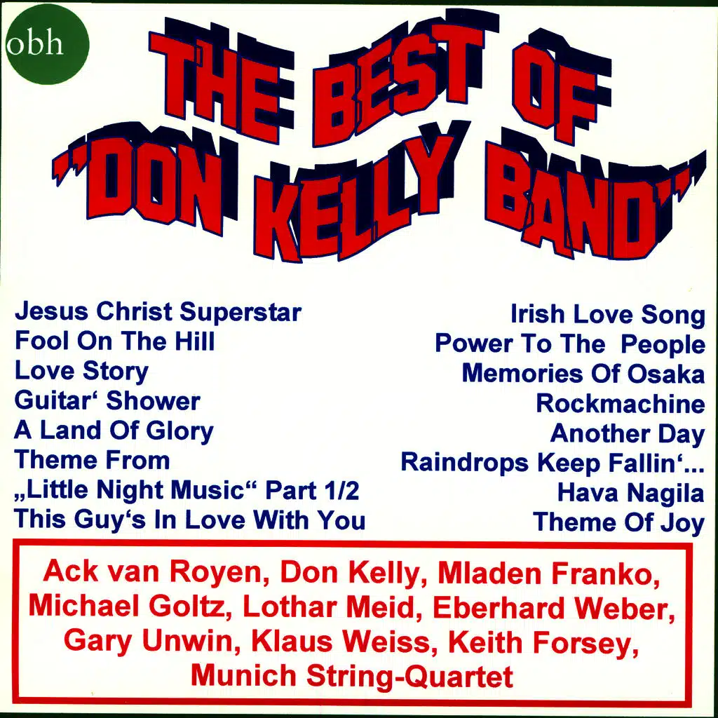 The Best Of "Don Kelly Band"