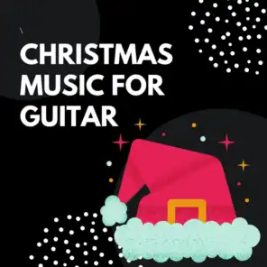 Christmas Music for Guitar