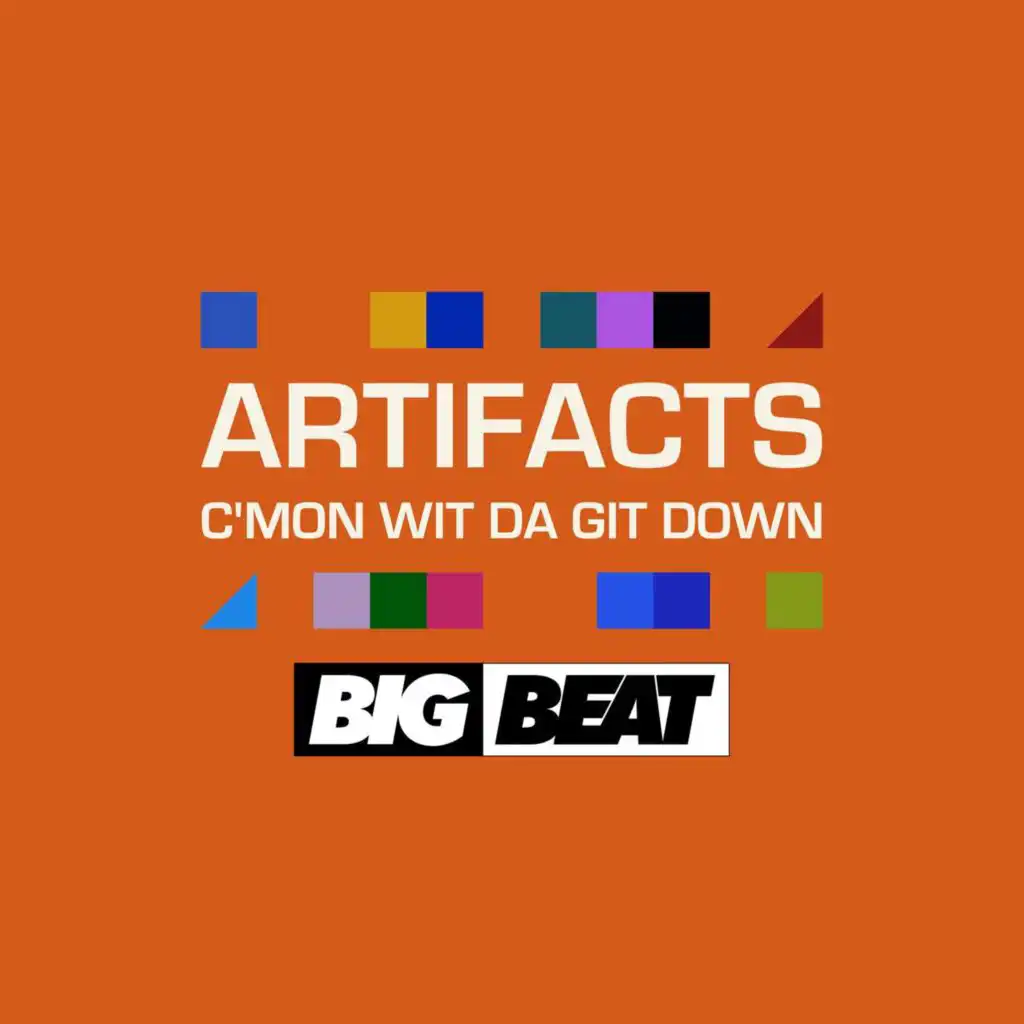 C'mon Wit Da Git Down (Buckwild Remix Bonus Beats)