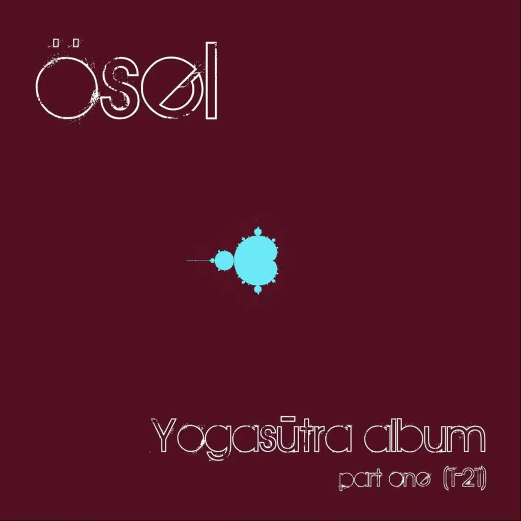Yogasūtra Album, Pt. One (1 - 21)