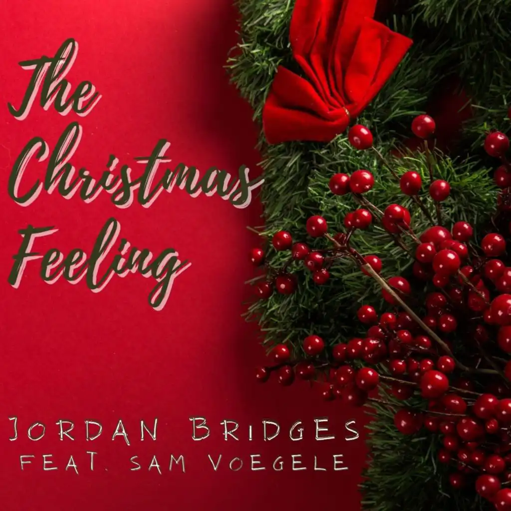 The Christmas Feeling (feat. Sam Voegele)