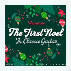 The First Noel in Classic Guitar (Deluxe Edition)