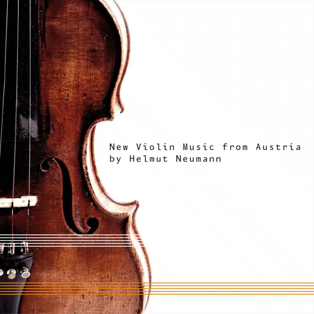 Helmut Neumann: New Violin Music from Austria