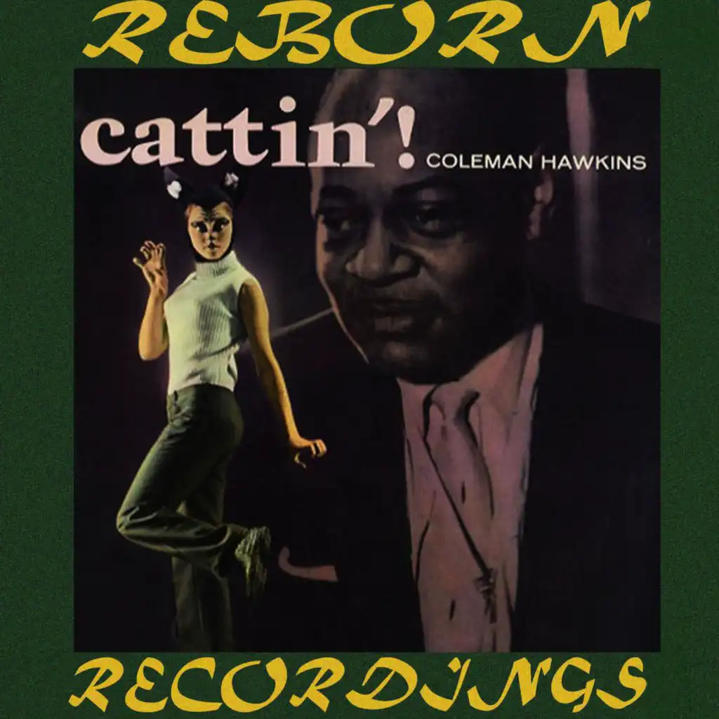 Cattin' (Hd Remastered)