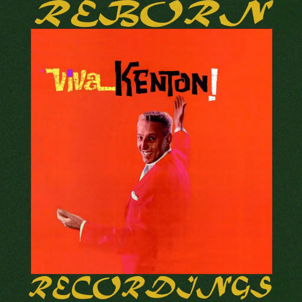 Viva Kenton (Hd Remastered)