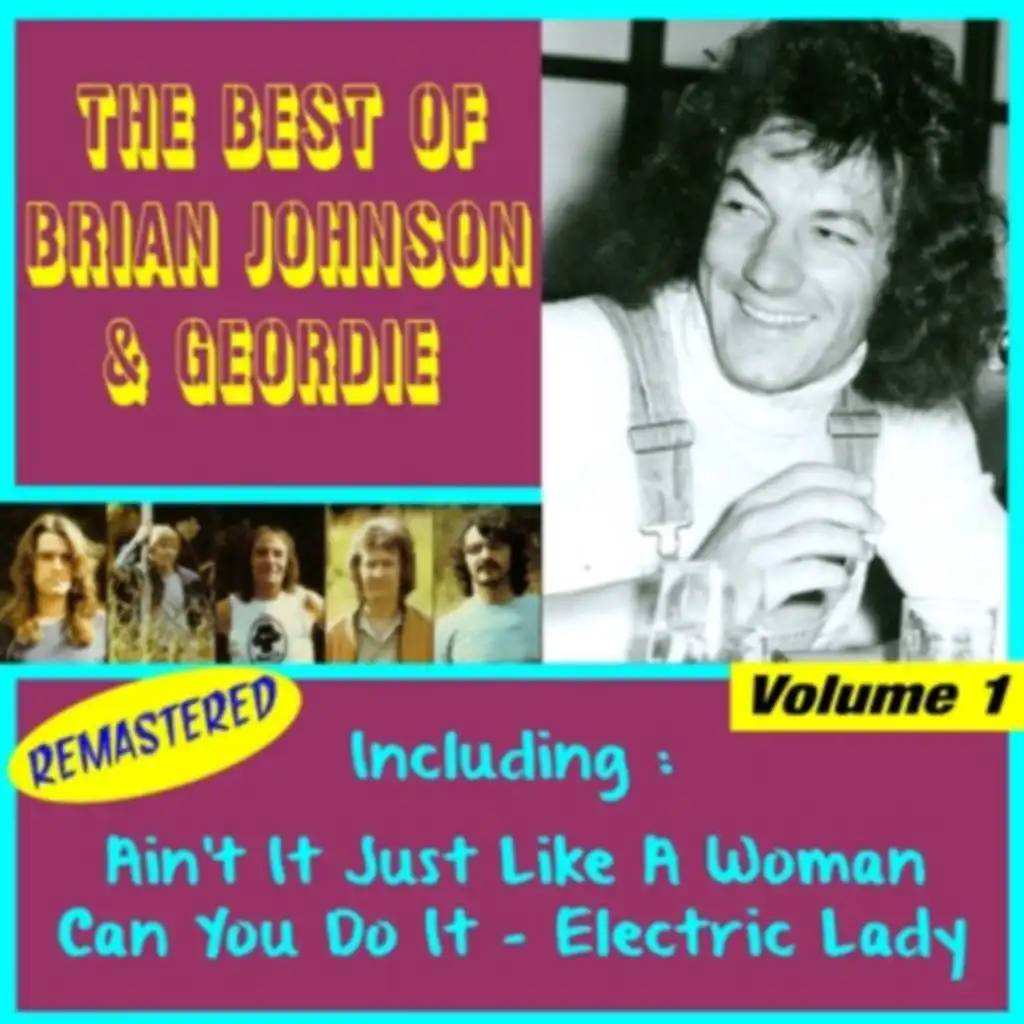 The Best of Geordie, Vol. 1 (Remastered)