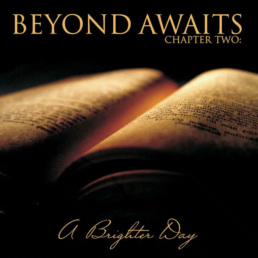 Chapter Two: a Brighter Day