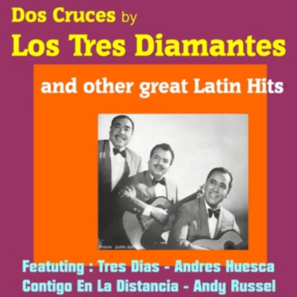 Dos Cruces by Los Tres Diamantes and Other Great Mexican Hits