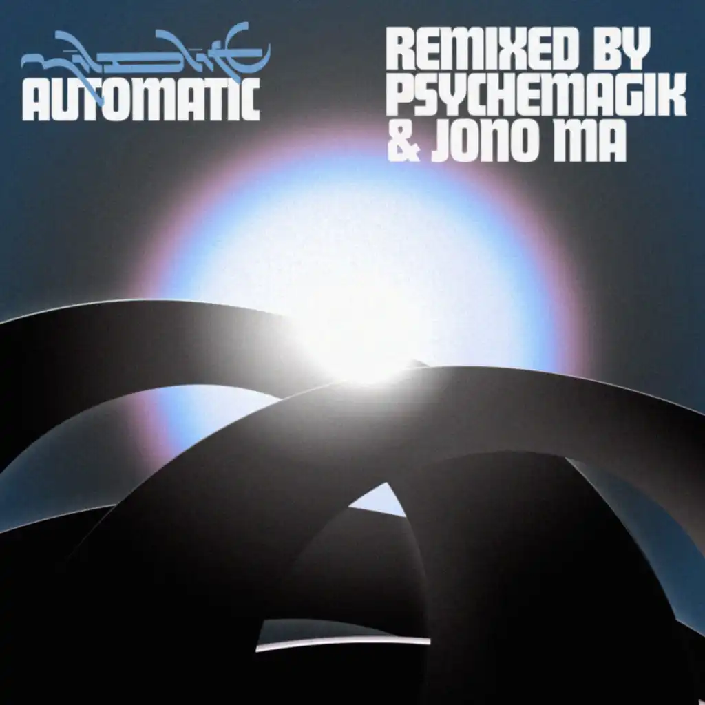 Automatic (Psychemagik Dub Mix)