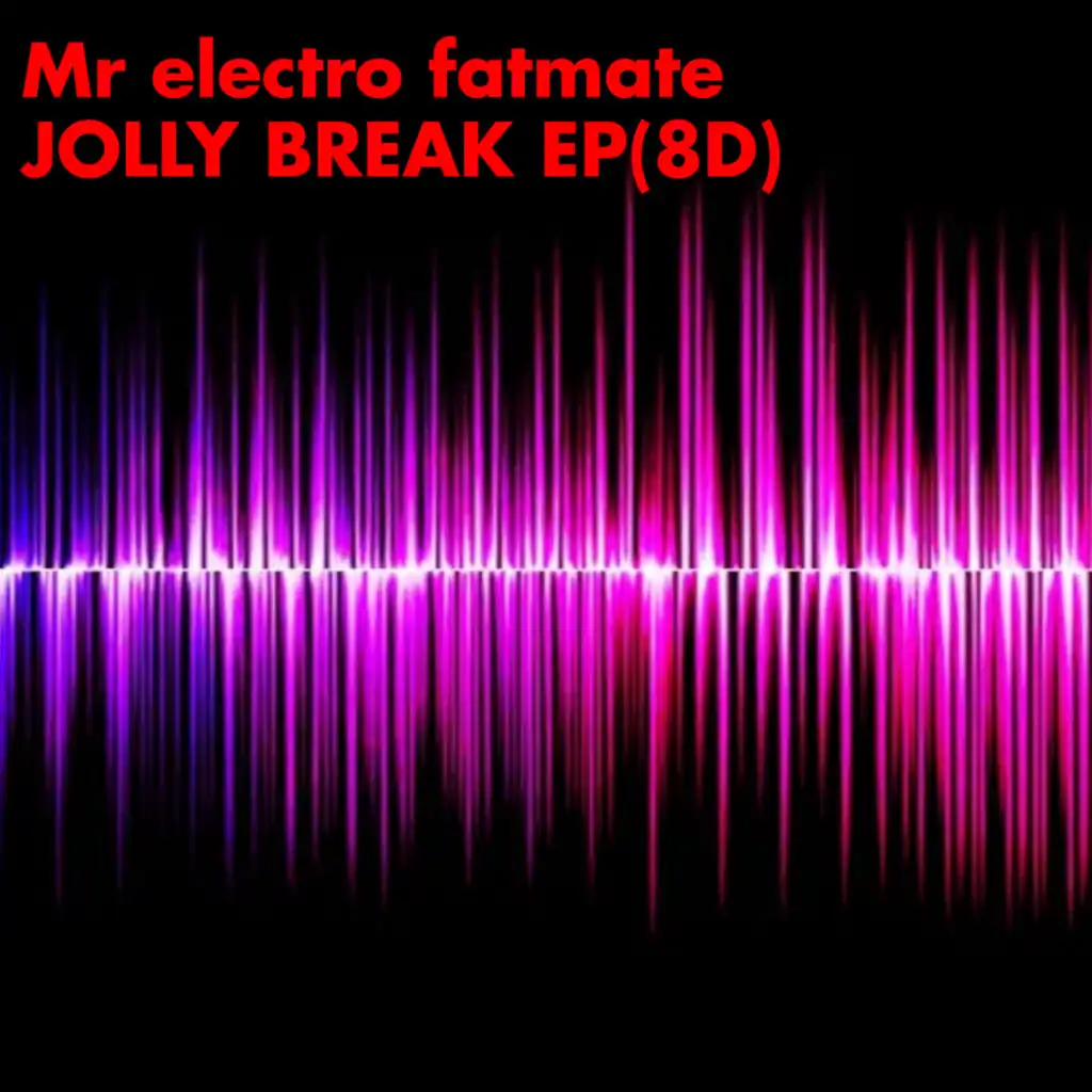 Jolly break EP (8D)