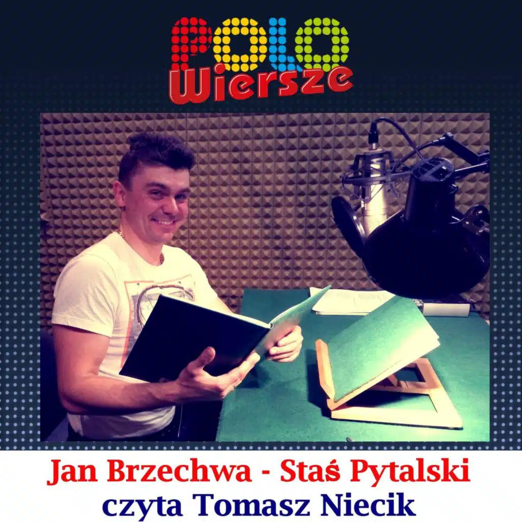 Polo Wiersze - Jan Brzechwa - Staś Pytalski