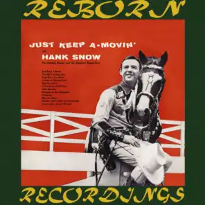 Hank Snow, The Singing Ranger & His Rainbow Ranch Boys