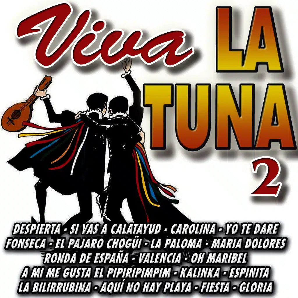 Viva La Tuna Vol.2