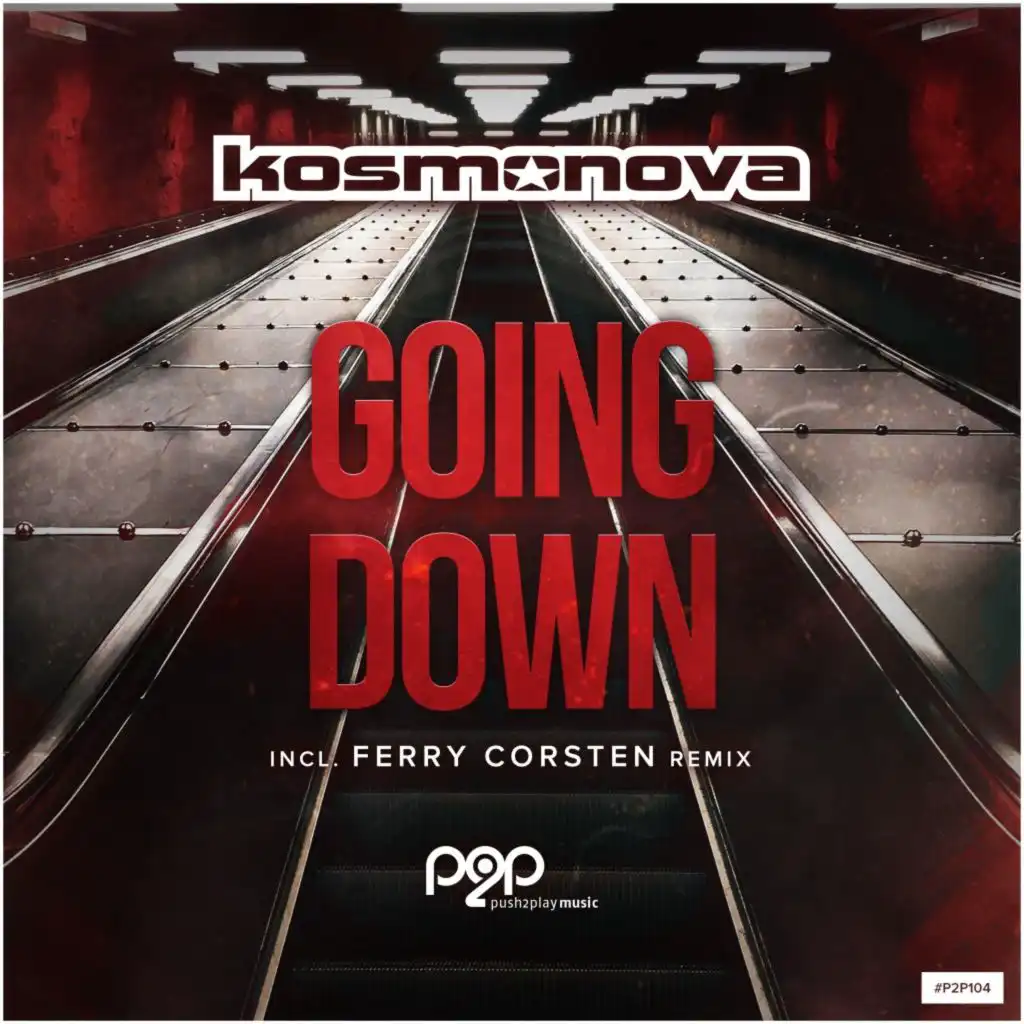 Going Down (Ferry Corsten Extended Remix)