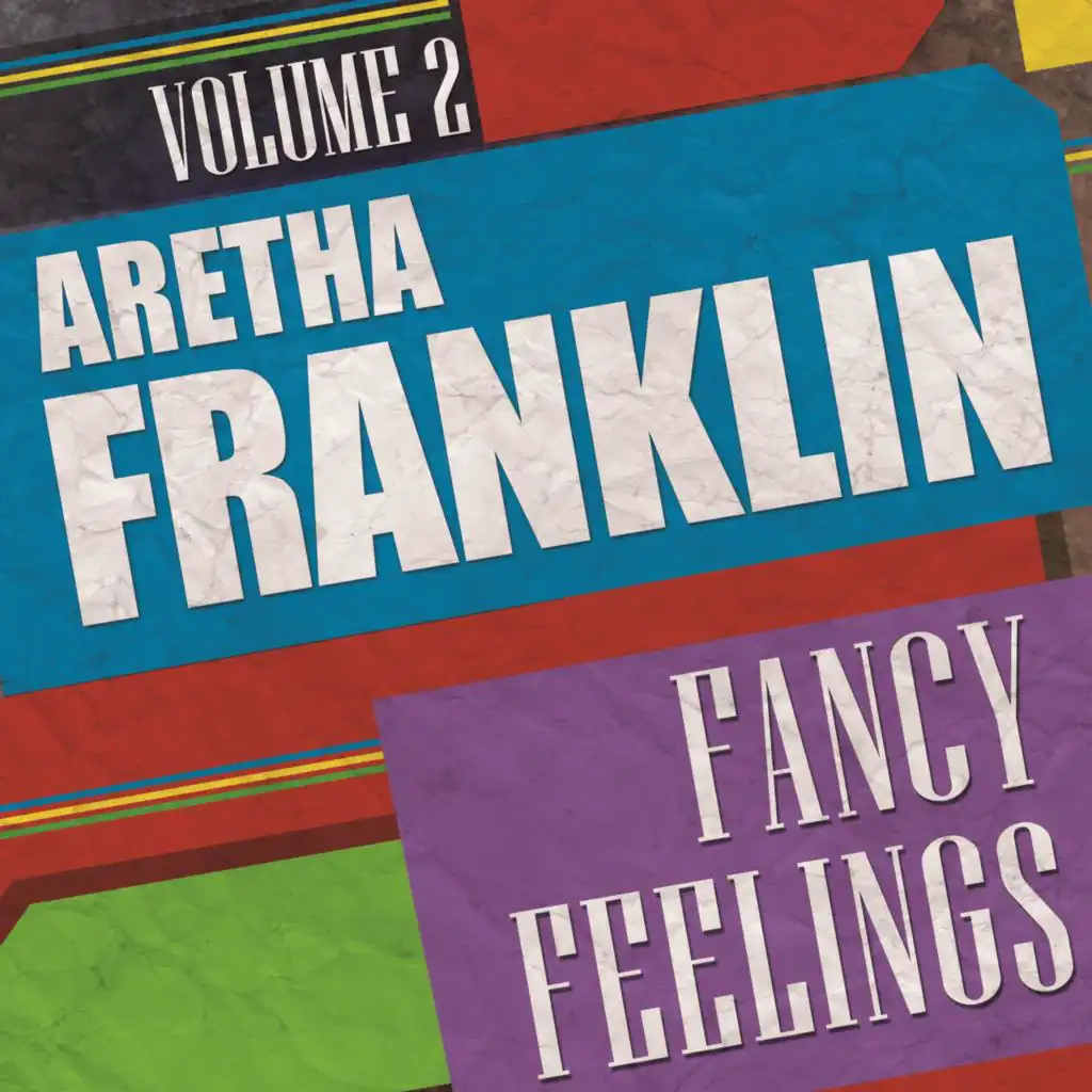 Fancy Feelings, Vol. 2
