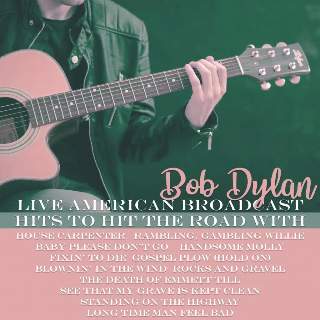 Bob Dylan - Hits to Hit the Road With (Live)