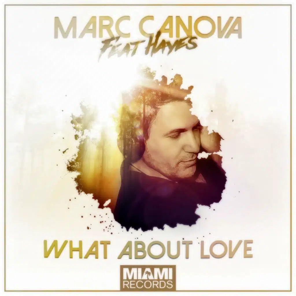 What About Love (Afroman Extended Mix) [feat. Hayes]