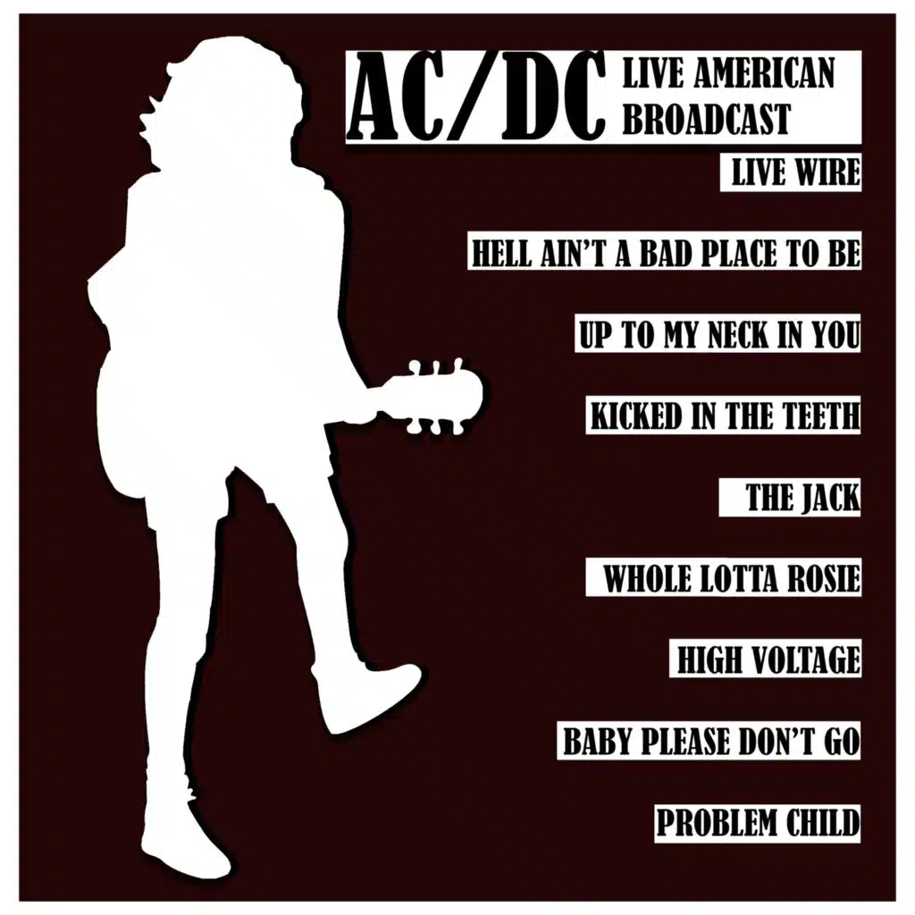 AC/DC Live American Broadcast (feat. Bon Scott)