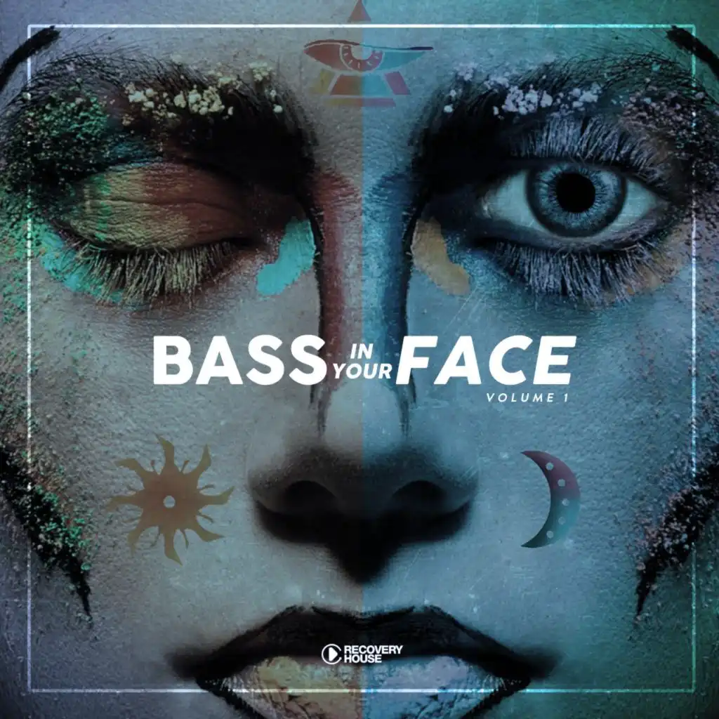 Bass in You Face, Vol. 1