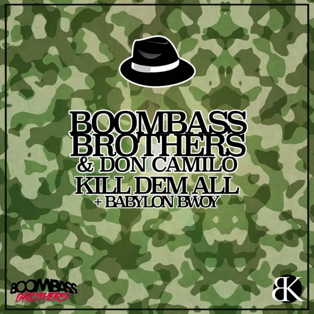 Kill Dem All / Babylon Bwoy