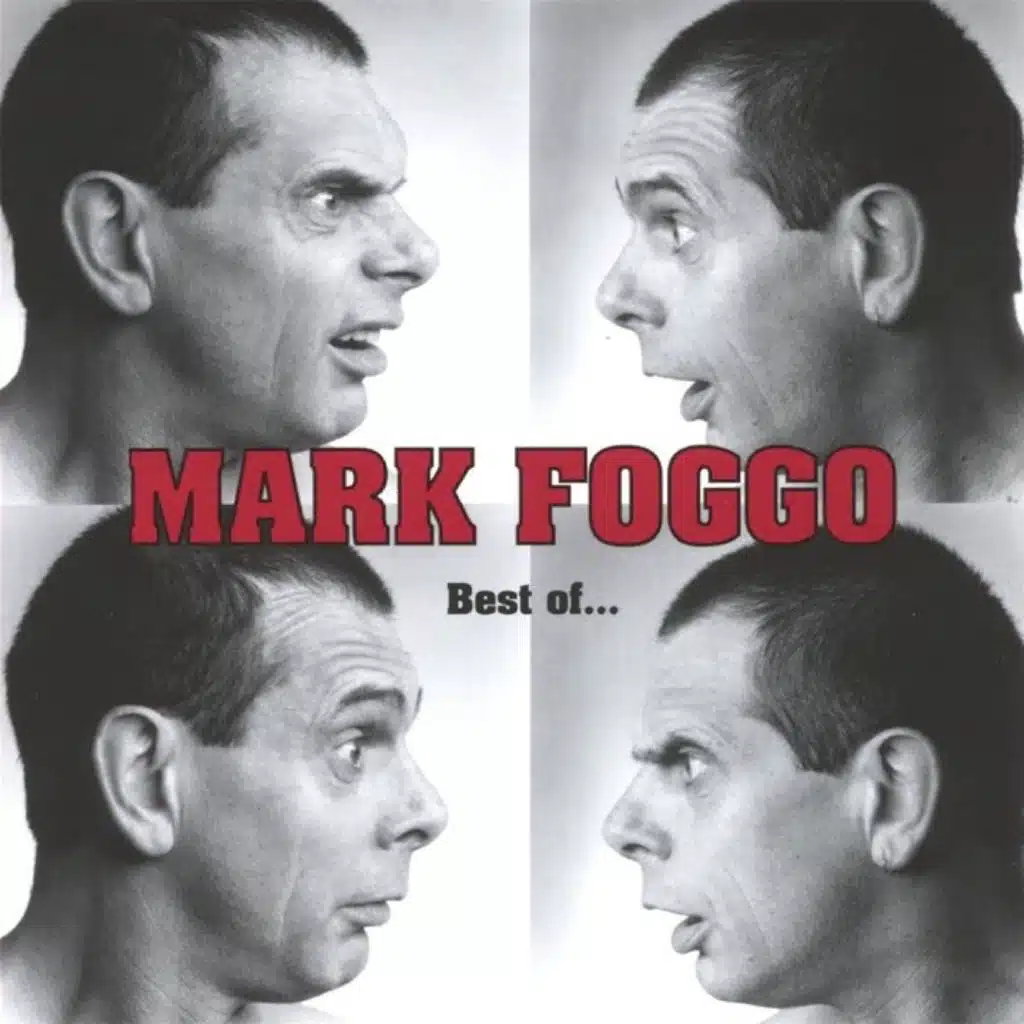 Mark Foggo Best of…