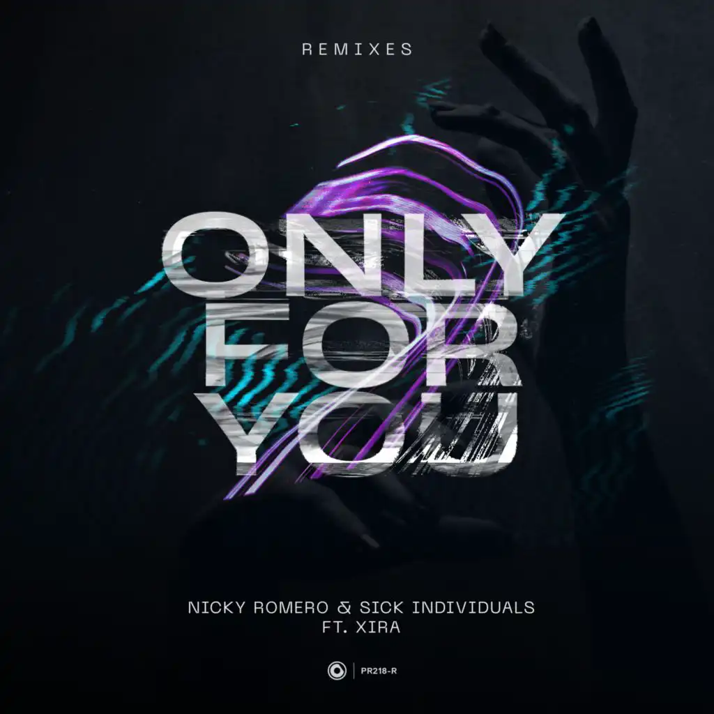 Only For You (Futuristic Polar Bears Remix) [feat. XIRA]