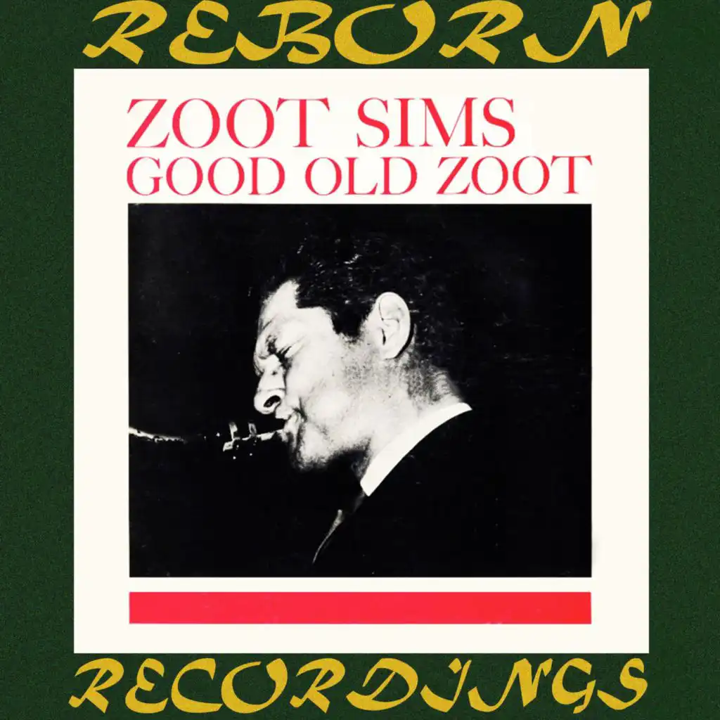 Good Old Zoot (Hd Remastered)