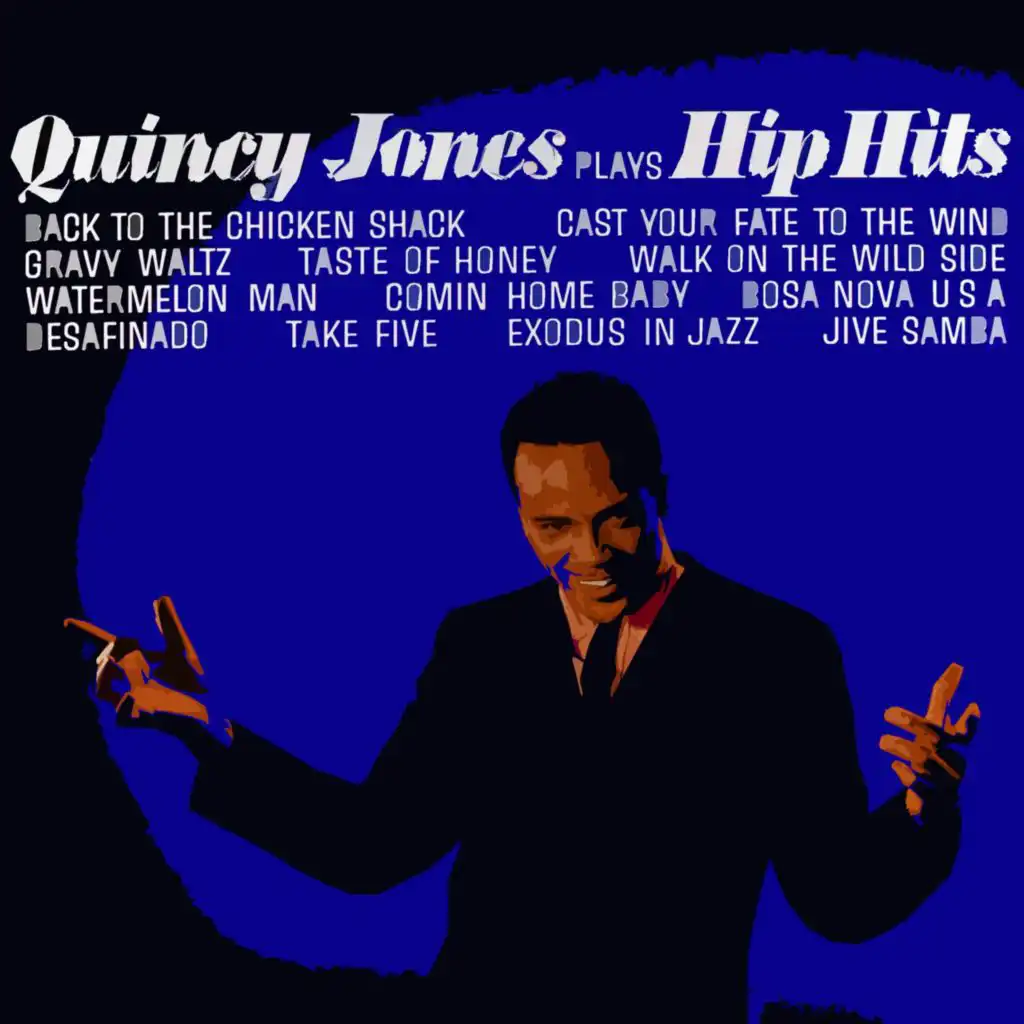 Quincy Jones Plays the Hip Hits