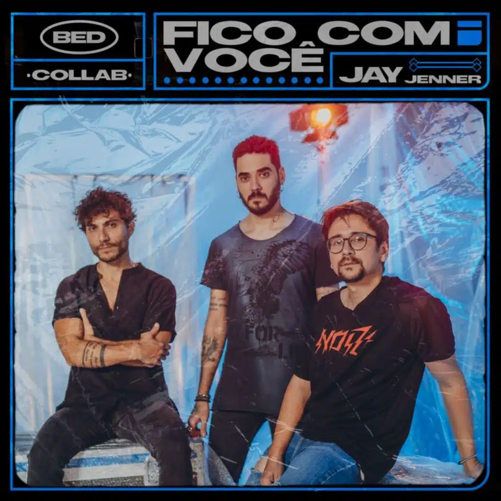 Bruninho & Davi & Jay Jenner