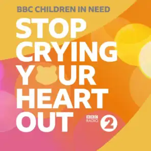 Stop Crying Your Heart Out (BBC Radio 2 Allstars)
